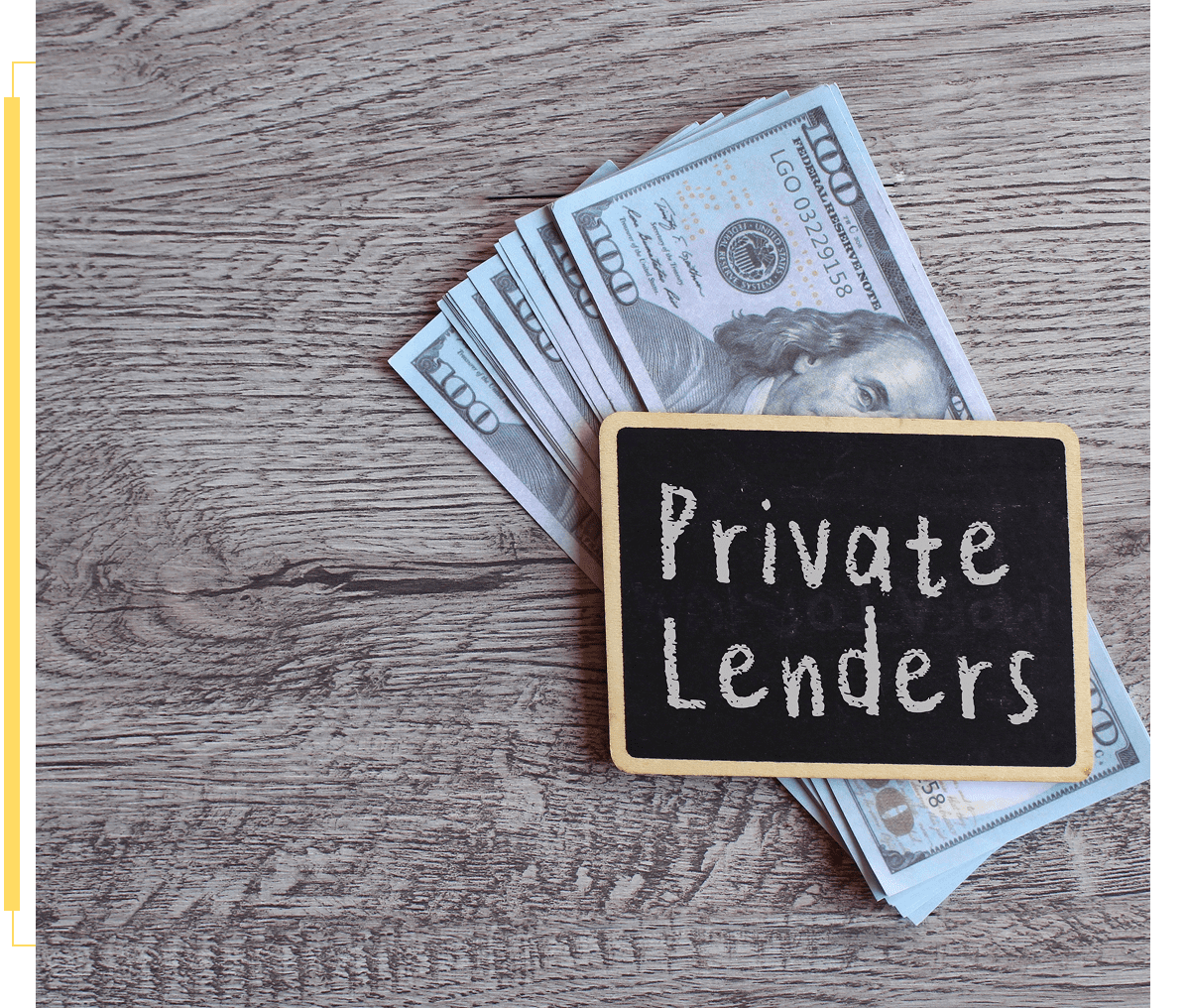 Money with sign reading "Private Lenders.